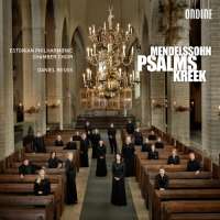 Mendelssohn & Kreek: Psalms